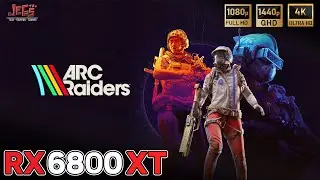 Arc Raiders | RX 6800 XT x R7 7800X3D | FHD, QHD, 4K benchmarks