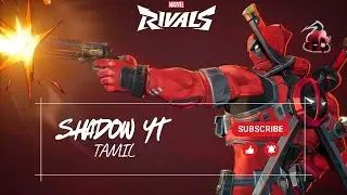 🔴 LIVE | RANK 1 Tamil Marvel Rivals 🔥 Scrims & Fun Rank Push | ShadowYT