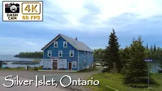 🚗 4K Scenic Drive to Silver Islet, Ontario 🌊| Discover the Beauty of Lake Superior! 🇨🇦