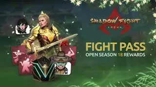 Fight Pass Season 18   Shadow Fight Arena