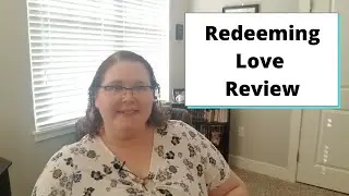 Book Review: Redeeming Love by Francine Rivers