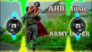 ARMY LOVER BHOJPURI SONG HARD MIX || AHB MUSIC || DJ ARJUN HI TECH BASTI