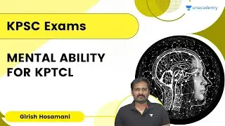 Mental Ability for KPTCL | Girish Hosamani | Unacademy Karnataka PSC
