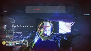 Destiny 2 Way To Be Annoying....