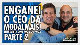 Entrevista: Enganei O CEO da Modalmais!  😱 | Parte 2! | Ganhando a Vida Adoidado!