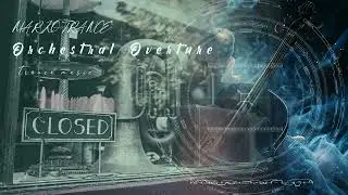 MARKO TRANCE   Orchestral Overture