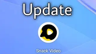 Cara Update SnackVideo ke Versi Terbaru ■  Memperbarui snack video ■ atasi snackvideo gagal diupdate