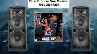 🔴 Good Boy ft. FO G - KUSOWA (Nova M&uacute;sica)