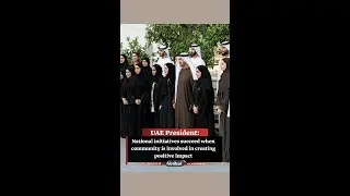 UAE President: National initiatives succeed when community is involved in creating positive impact