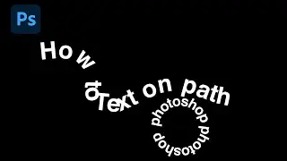 Text on path in Photoshop