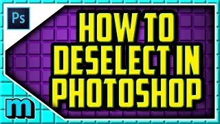 HOW TO DESELECT IN PHOTOSHOP CC (WORKING 2022) (EASY) - Photoshop Deselect Shortcut Key