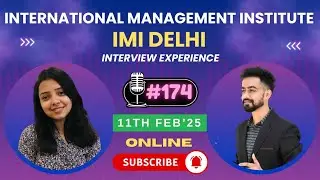 IMI Delhi Interview Experience by Purvi | Online | Complete Process | 11th Feb'25