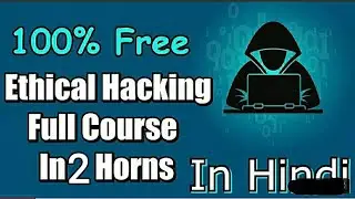 Ethical Hacking Full Courses (Android hacking Course) in Hindi ,100% Free