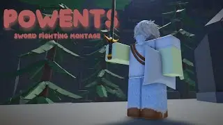 POW | ROBLOX SWORD FIGHTING MONTAGE