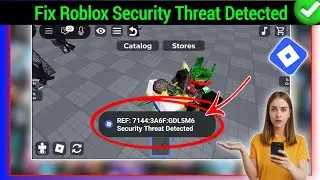 Как устранить обнаруженную угрозу безопасности в Roblox (быстрый и простой способ)