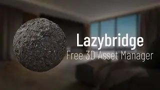 Lazybridge I A Free Asset Library Bridge for Blender, Cinema4D and Substancepainter