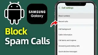 How To Block All Spam Calls On Android! (2025) | Block Unknown Number Calls