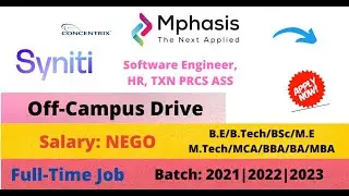 Mphasis, Concentrix, Syniti Off-Campus hiring opportunities for 2021|2022|2023 batch #freshers2022