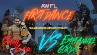AWFL FIRST DANCE: Sami Zayn vs Emmanuel Gordo | C.A.W.A INTERCONTINENTAL HEAVYWEIGHT CHAMPIONSHIP