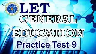 LET Reviewer for GENERAL EDUCATION | Practice Test 9 - General Science