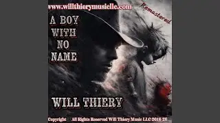 A Boy With No Name (Remastered)