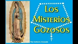 The Rosary in Spanish - The Joyful Mysteries / Santo Rosario - Los Misterios Gozosos