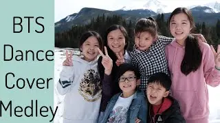 BTS Dance cover Medley in the Canadian Rockies by Cousins Crew #dynamite #boywithluv #gogo #fakelove