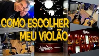 Como escolher o seu violão Hertom