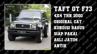 SIAP BANJIR RIA!! TAFT GT F73 4X4 THN 2000 ORIGINAL CAT KONDISI BAGUS SIAP PAKAI ASLI JATIM ANTIK