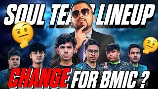 TEAM SOUL LINEUP CHANGE FOR BMIC 2025? 🤔