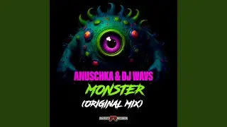Monster (Original Mix)
