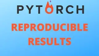 Pytorch Quick Tip: Reproducible Results and Deterministic Behavior