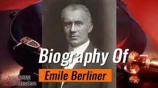 biography of Emile Berliner using only AI voice