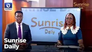 FG Outlines Poverty Alleviation Plans, Response To Rising Humanitarian Needs | Sunrise Daily