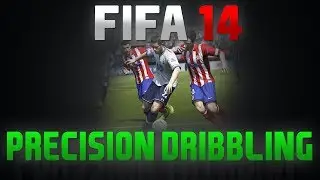Fifa 15 (14) | Dribbling Tutorial - Precision Dribbling - How to use it!  [PS3/PS4/Xbox One/360]