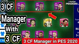 Manager with 3 Center Forward (CF) in PES 2020 MOBILE