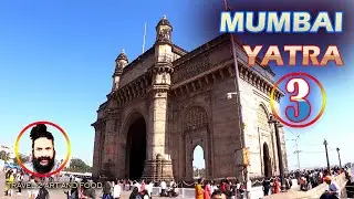 MUMBAI YATRA PART 3 | TRAVEL2ARTANDFOOD | GATE WAY OF INDIA