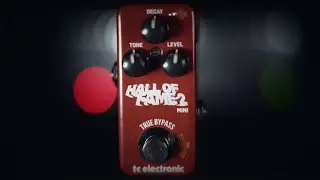 Hall of Fame 2 Mini Reverb &mdash; официальное представление