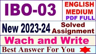 IBO 03 solved assignment 2023-24 in english / ibo 03 solved assignment 2024 / ignou ibo 03