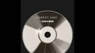 Honest Jake - 22 Wolf  LARGER THAN LIFE (Cover)