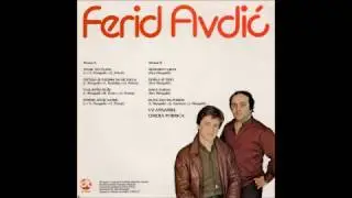 Ferid Avdic - Najljepsa ruzo - (Audio 1982)