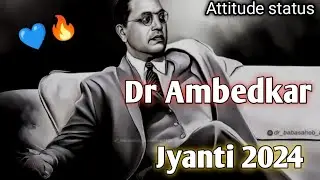 Desh Prem me jisne 💙 Jay Bheem Status 🙏 Dr Ambedkar jyanti attitude status 2024 🙏