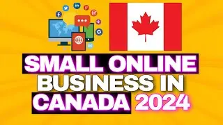 🇨🇦 5 Online Business Ideas in Canada | 2024 | Online Business Ideas in Canada