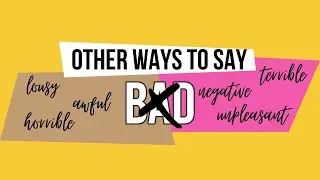 OTHER WAYS TO SAY BAD + EXERCISE | VOCABULARY | HOW TO ENGLISH