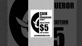 Cujo the Conqueror Issue 1 60-Page PDF for $5!