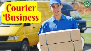 How to Start a Courier Business? How to Start a Courier Business with No Money?