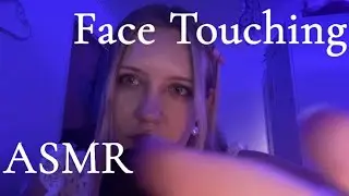 ASMR Up-Close Face Touching, Tracing & Compliments