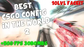 CS:GO | FACEIT 10lvl | BEST CSGO CONFIG IN THE WORLD 2 | RAGE MODE ASSISTENT +500FPS  (csgo montage)