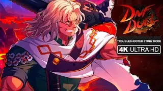 DNF Duel | Troubleshooter Story Mode Gameplay Walkthrough | PC - 4K UHD - 60 FPS