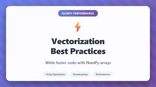 NumPy Vectorization Best Practices: Write Faster Python Code for Beginners